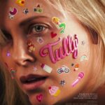 Official Tully Poster + Win A Trip For 2 To LA Tully Premiere #Tully #TullySweeps